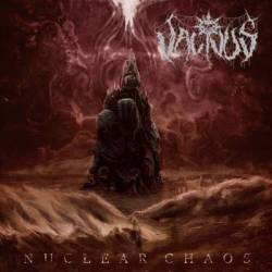Vacivus : Nuclear Chaos Vacivus : Nuclear Chaos